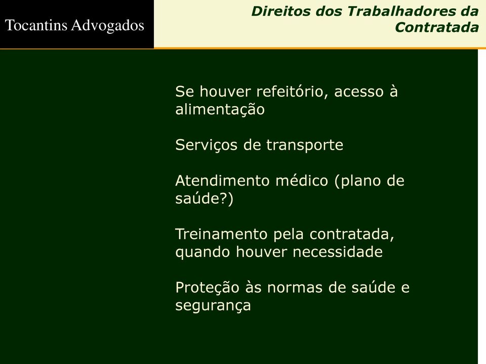 Atendimento médico (plano de saúde?