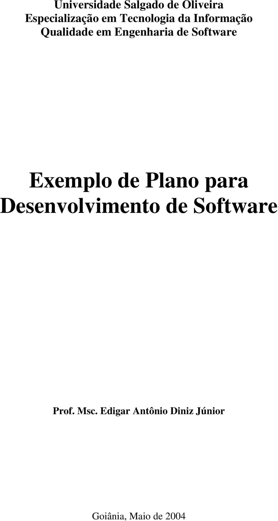 Software Exemplo de Plano para Desenvolvimento de