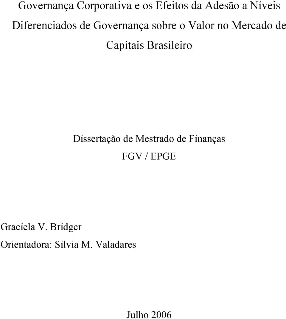 Capitais Brasileiro Dissertação de Mestrado de Finanças FGV