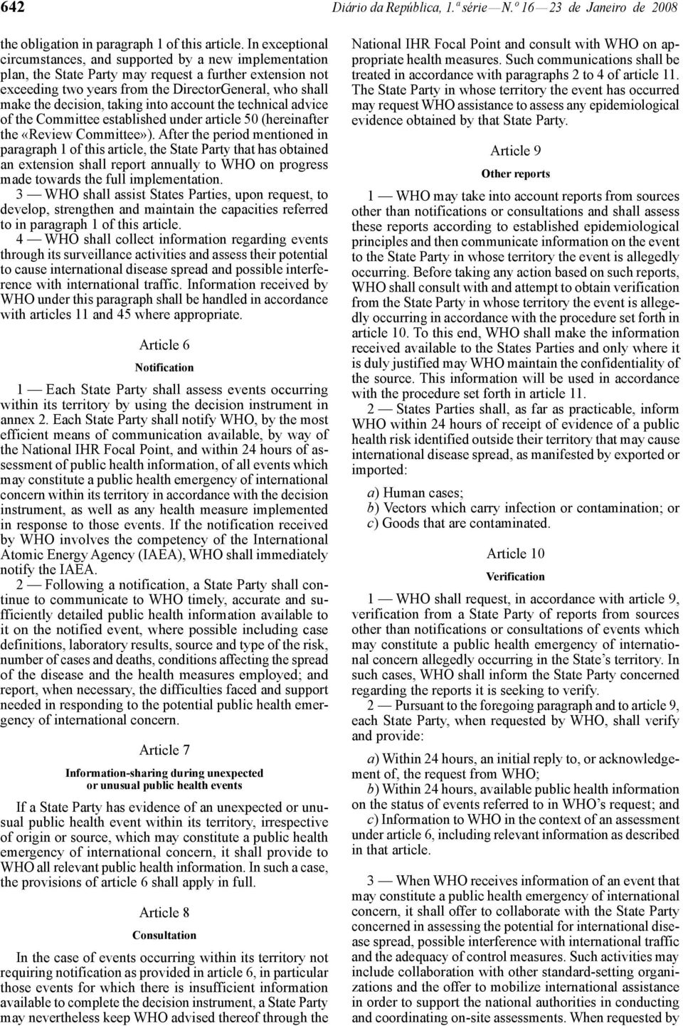 decision, taking into account the technical advice of the Committee established under article 50 (hereinafter the «Review Committee»).