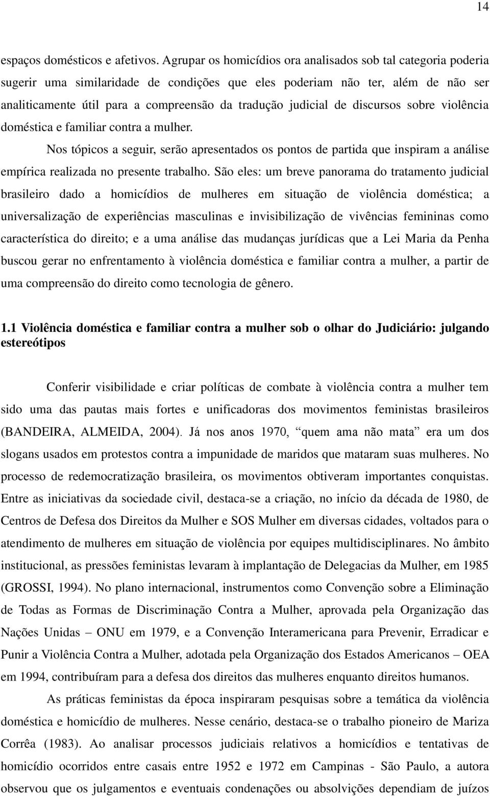 judicial de discursos sobre violência doméstica e familiar contra a mulher.