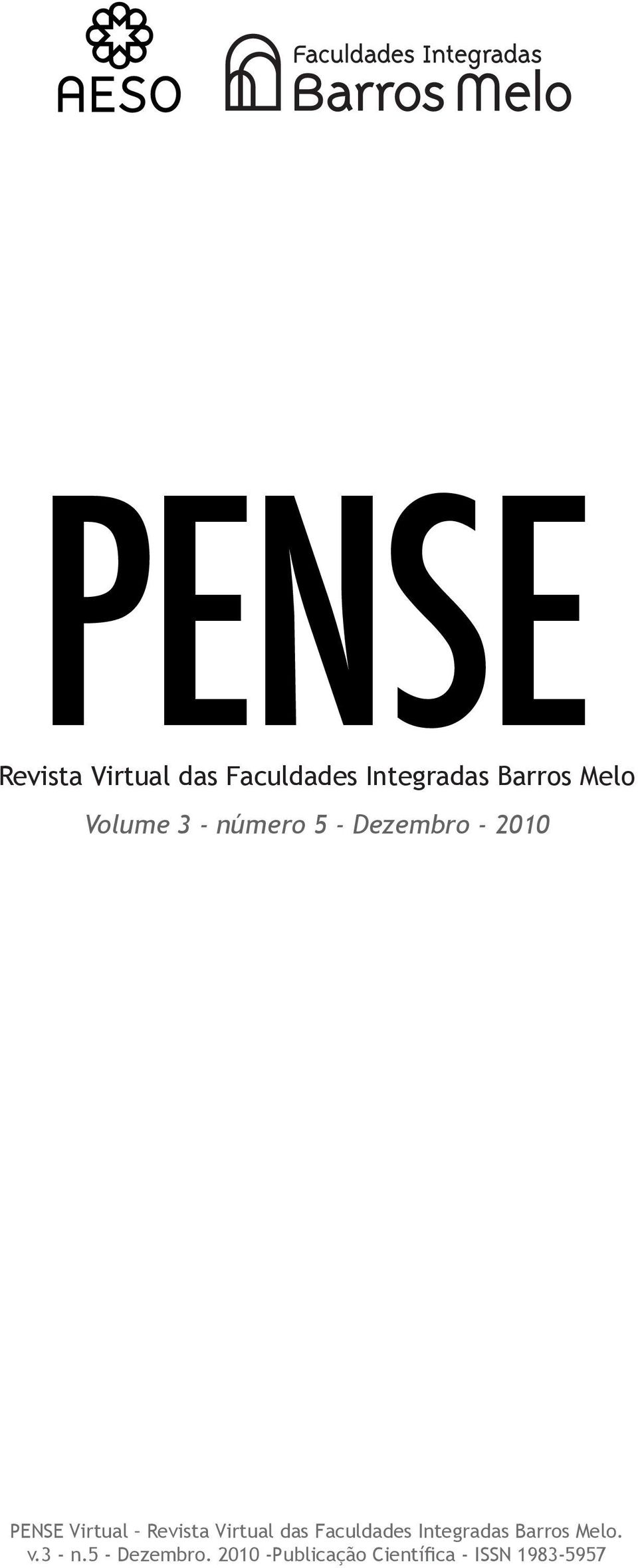 Revista Virtual das Faculdades Integradas Barros Melo. v.