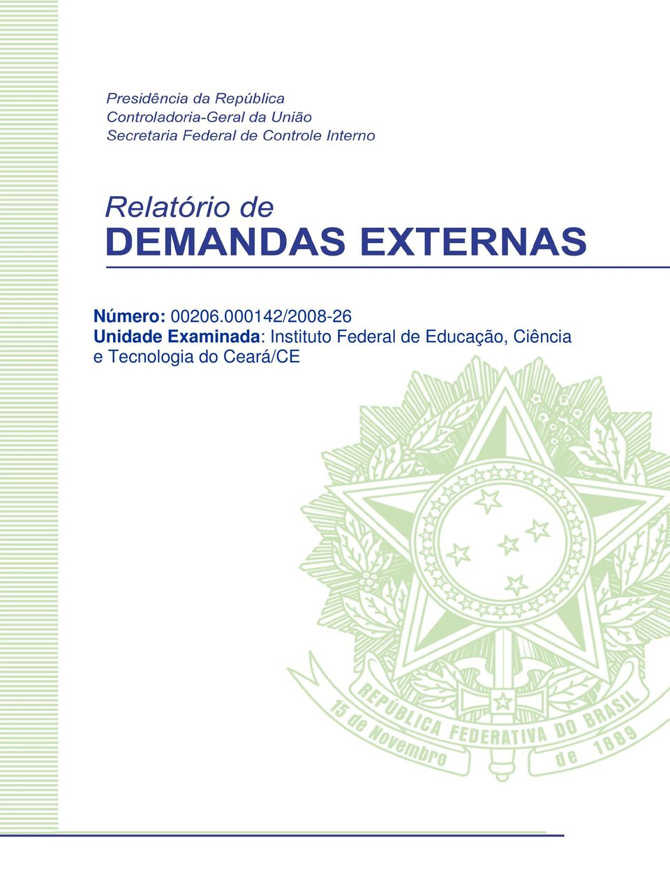 Examinada: Instituto