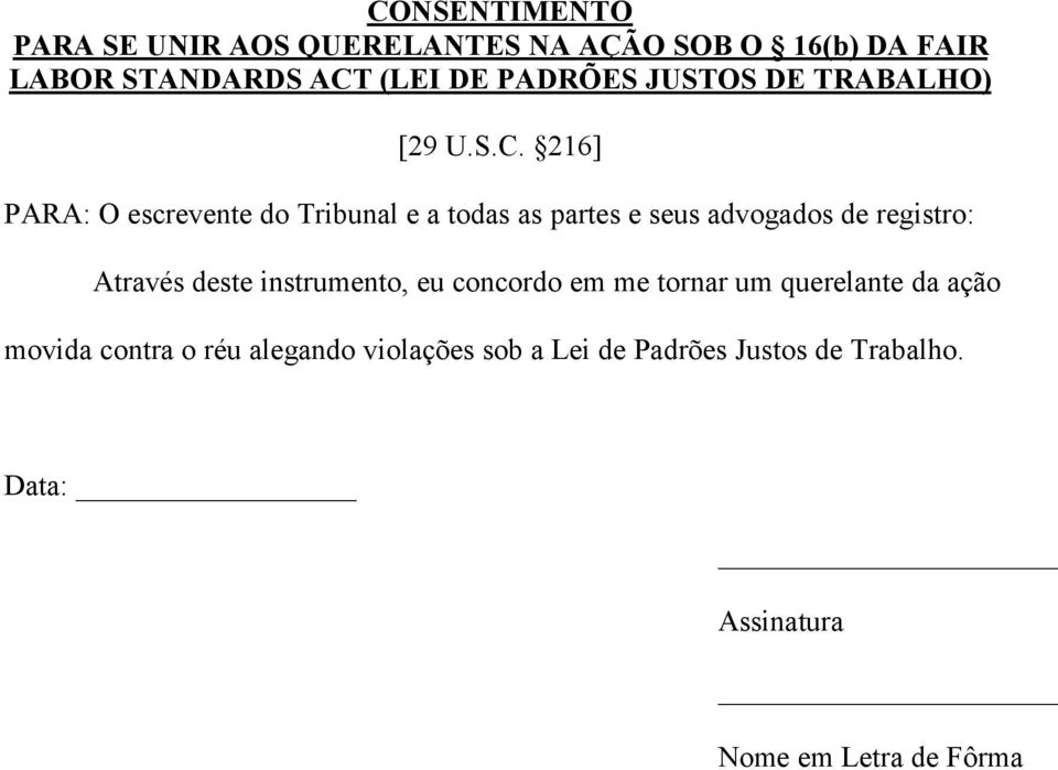 216] PARA: O escrevente do Tribunal e a todas as partes e seus advogados de registro: Através deste