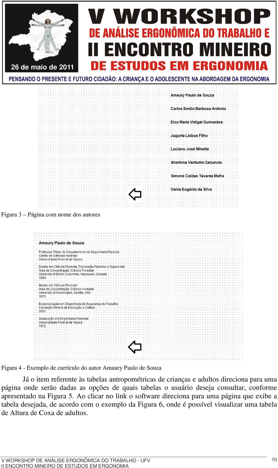 usuário deseja consultar, conforme apresentado na Figura 5.