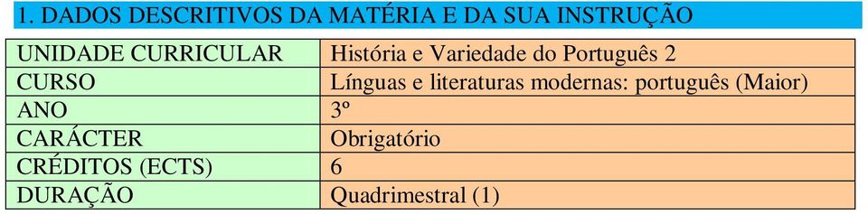 Línguas e literaturas modernas: português (Maior) ANO 3º