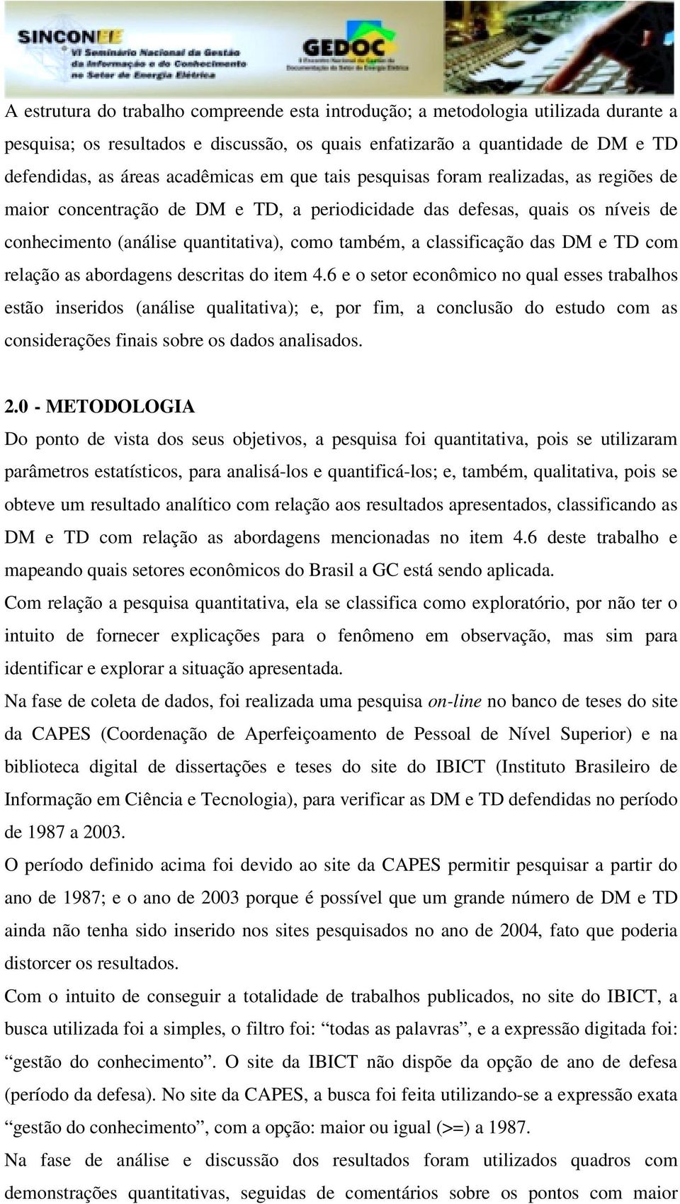 das DM e TD com relação as abordagens descritas do item 4.