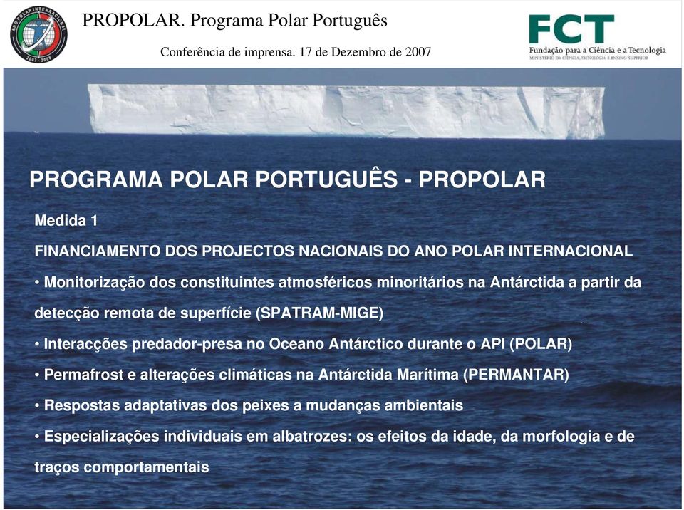 predador-presa no Oceano Antárctico durante o API (POLAR) Permafrost e alterações climáticas na Antárctida Marítima (PERMANTAR)