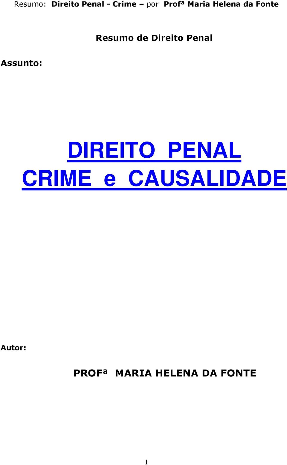 CRIME e CAUSALIDADE