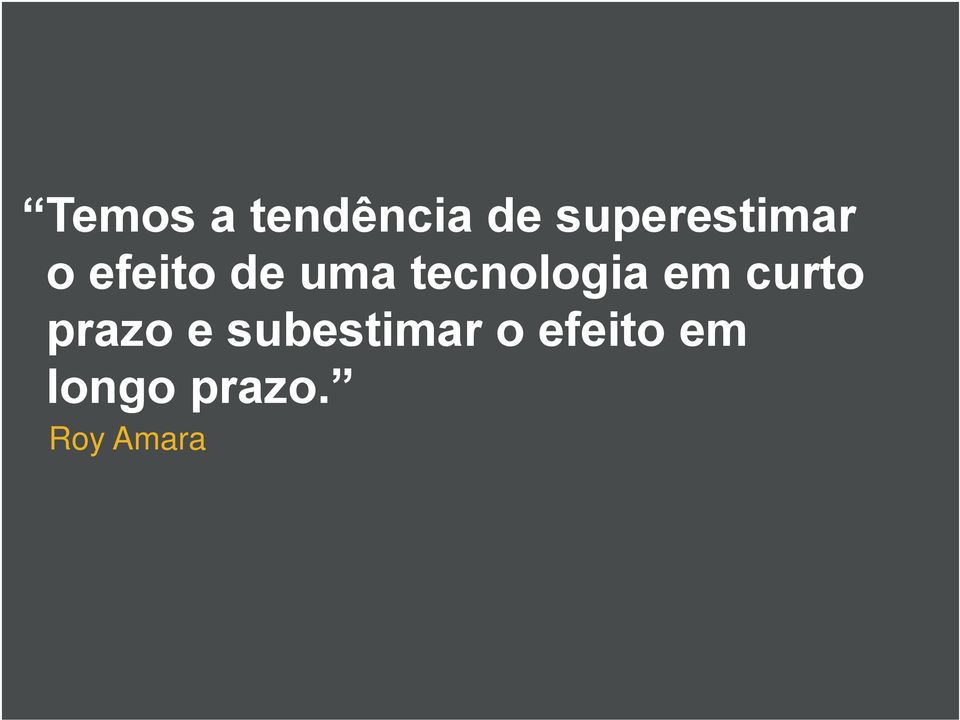 tecnologia em curto prazo e