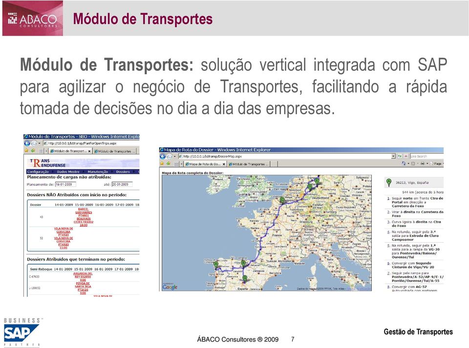 de Transportes, facilitando a rápida tomada de