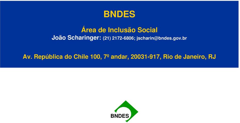 jscharin@bndes.gov.br Av.