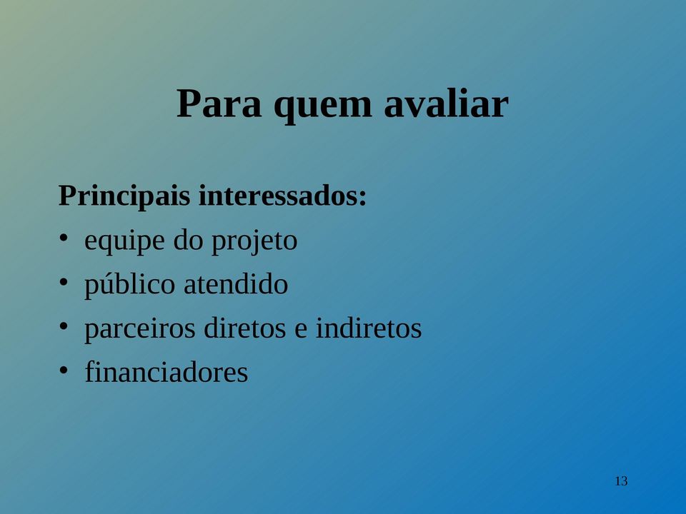 projeto público atendido