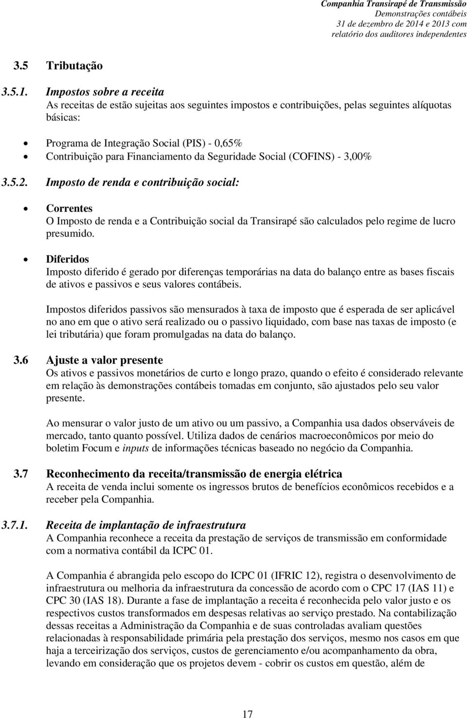 Financiamento da Seguridade Social (COFINS) - 3,00% 3.5.2.