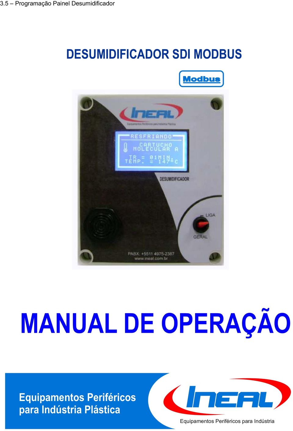 OPERAÇÃO Equipamentos Periféricos para