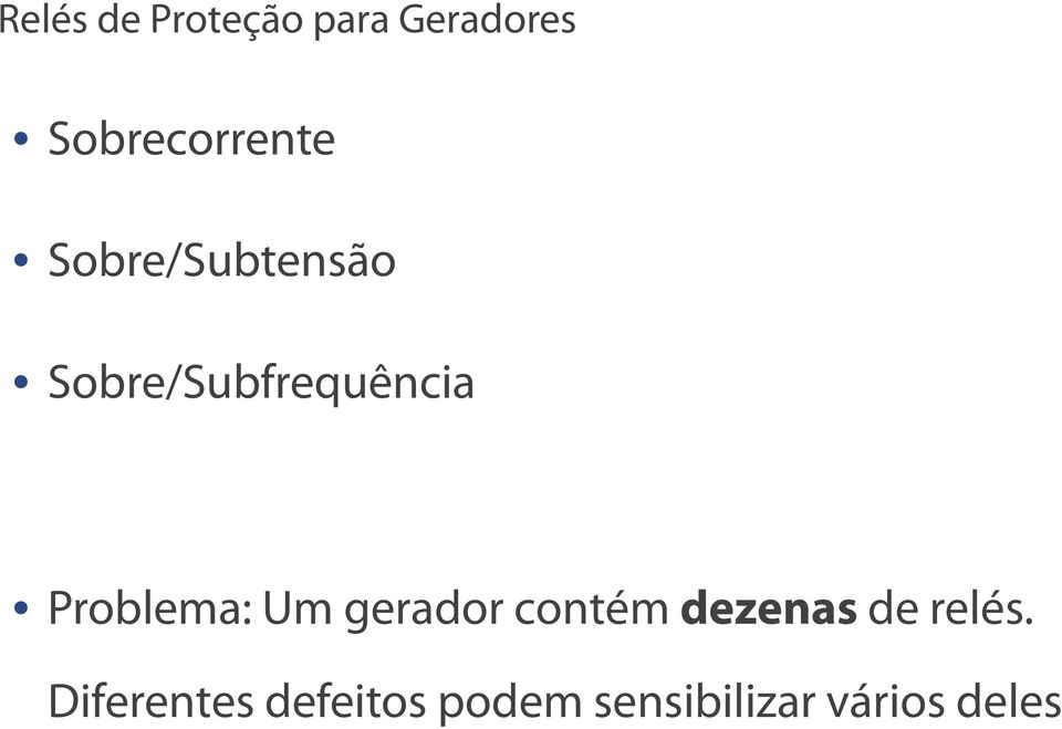 Sobre/Subfrequência Problema: Um gerador