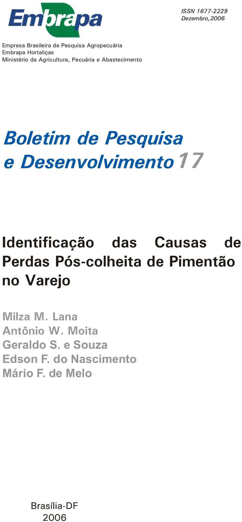 Desenvolvimento17 Identificação das Causas de Perdas Pós-colheita de Pimentão no Varejo