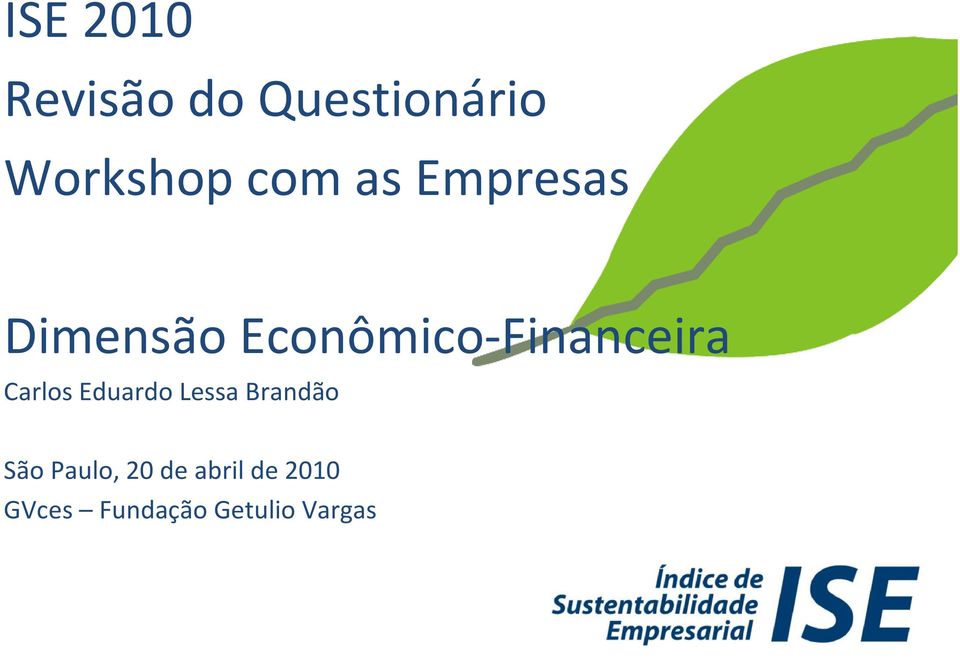 Econômico-Financeira Carlos Eduardo Lessa