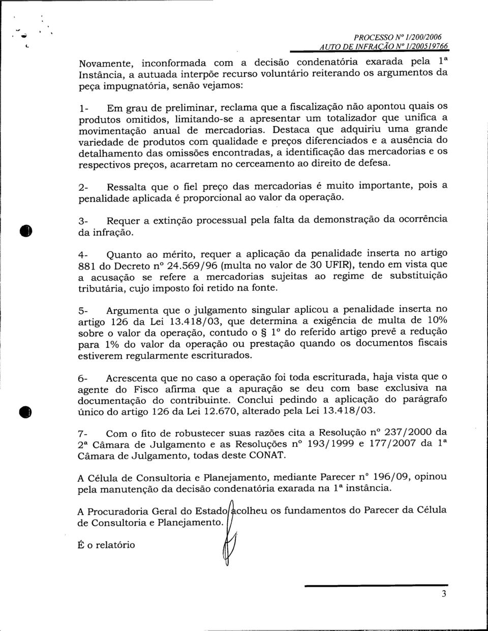 totalizador que unifica a movimentação anual de mercadorias.