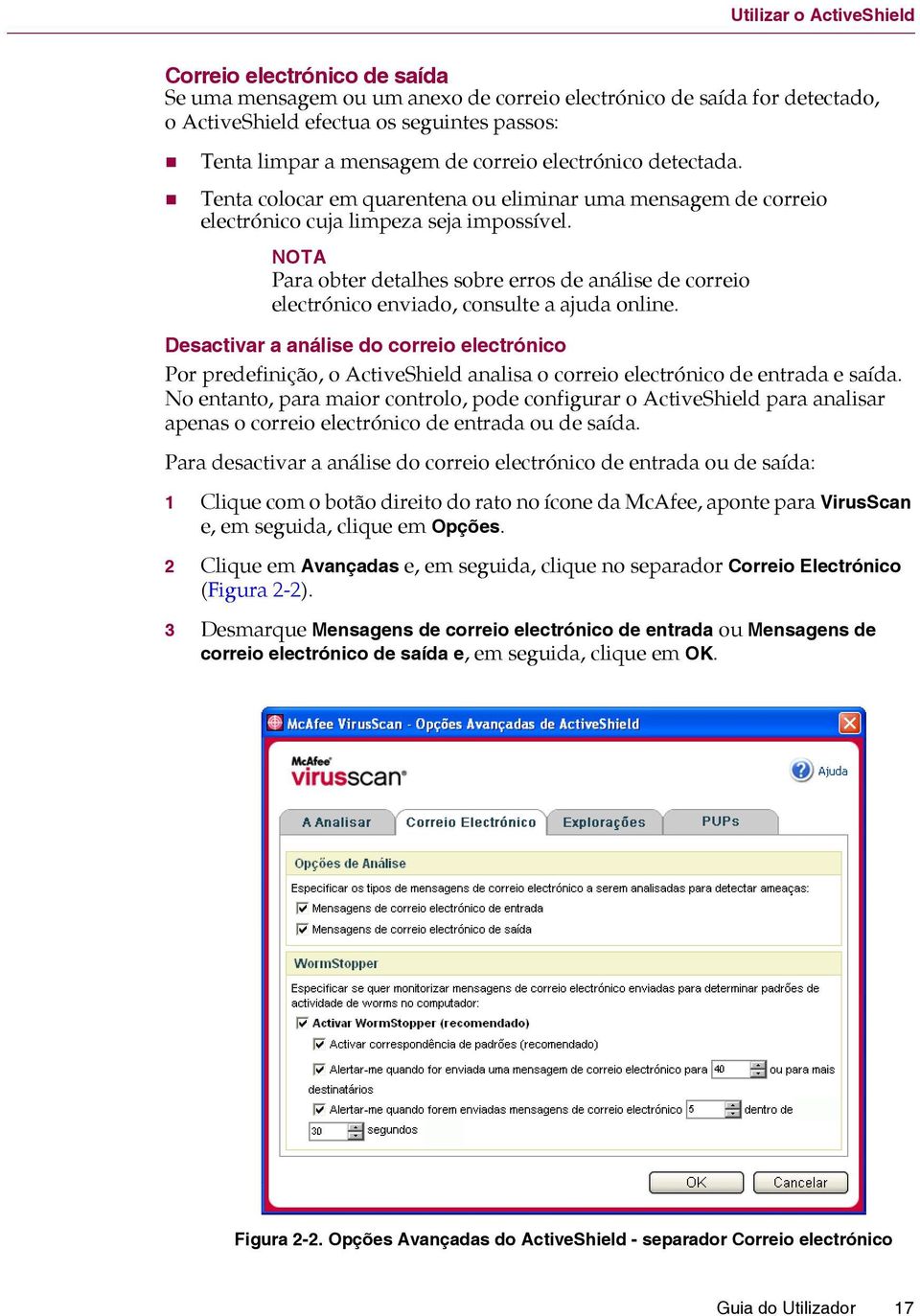 NOTA Para obter detalhes sobre erros de análise de correio electrónico enviado, consulte a ajuda online.