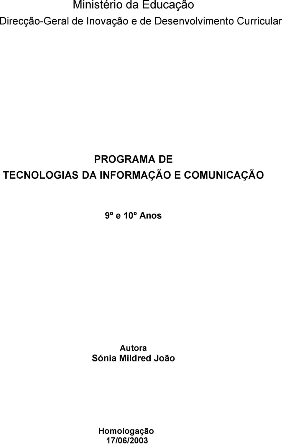 PROGRAMA DE TECNOLOGIAS DA INFORMAÇÃO E