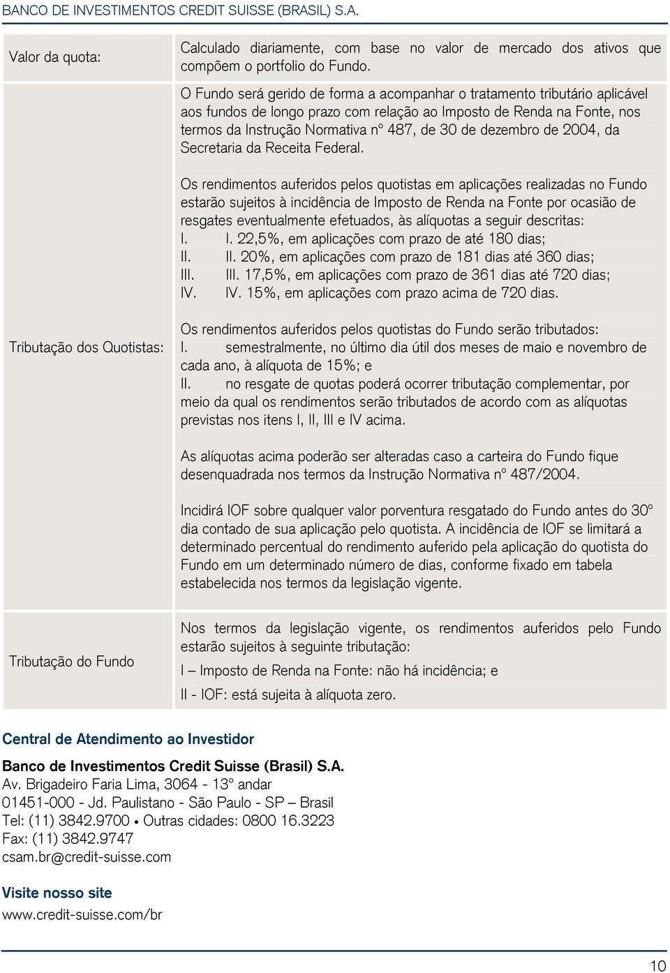 dezembro de 2004, da Secretaria da Receita Federal.