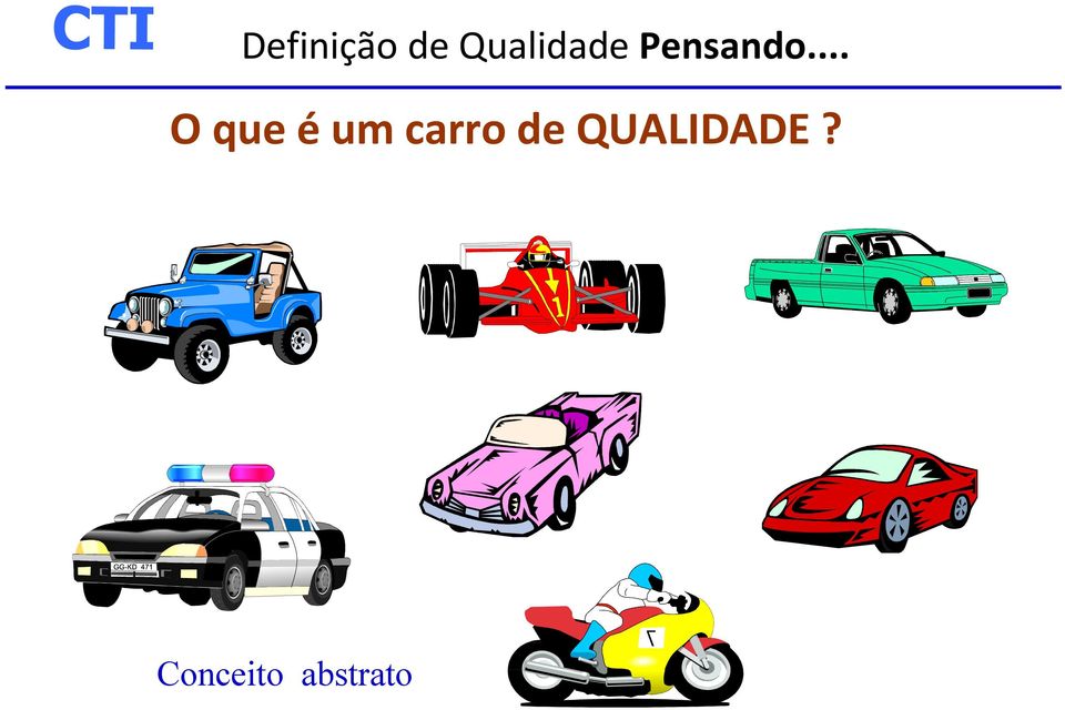 .. O que éum carro