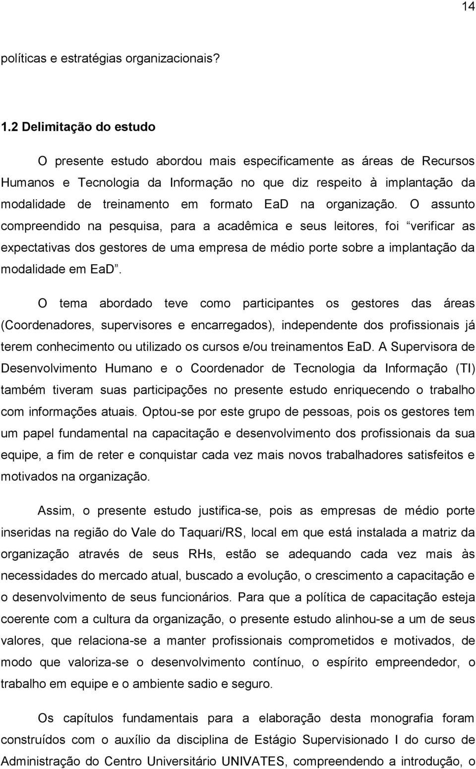 formato EaD na organização.