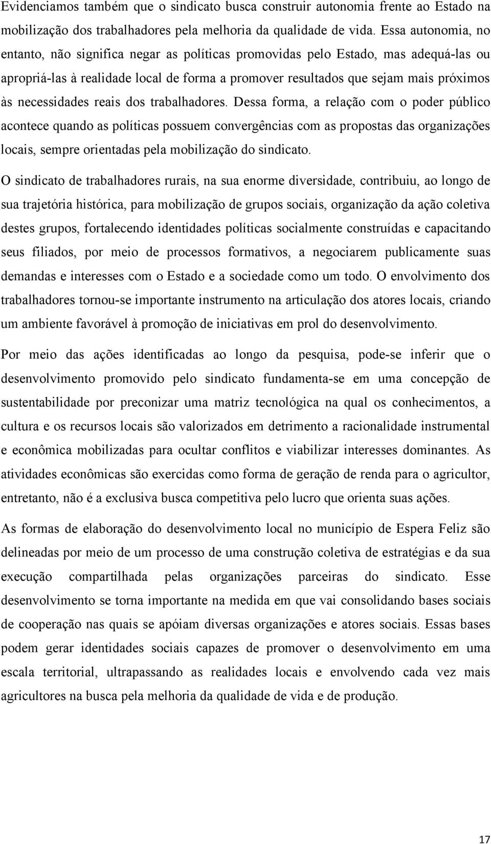 necessidades reais dos trabalhadores.