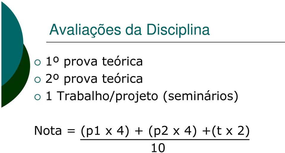 Trabalho/projeto (seminários)