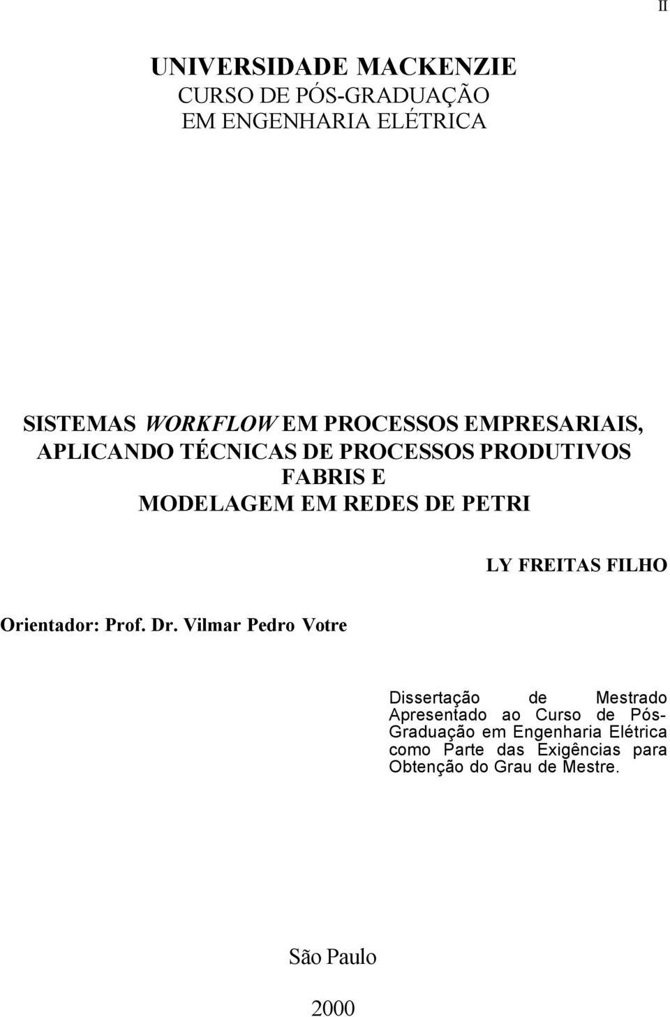 FREITAS FILHO Orientador: Prof. Dr.