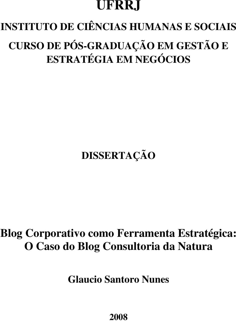 DISSERTAÇÃO Blog Corporativo como Ferramenta