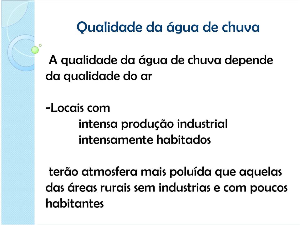 industrial intensamente habitados terão atmosfera mais