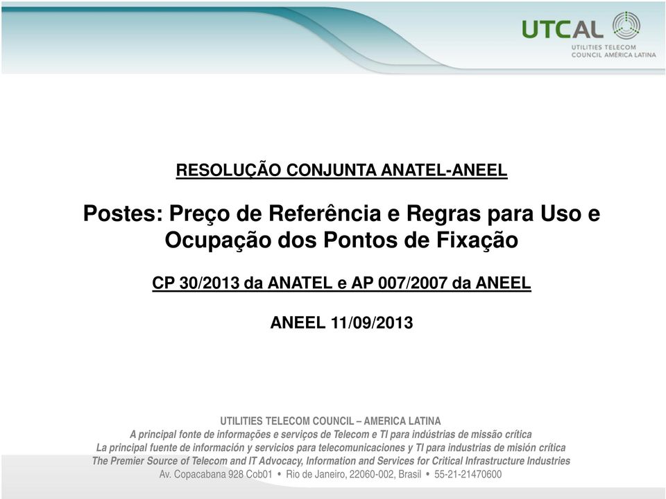 crítica La principal fuente de información y servicios para telecomunicaciones y TI para industrias de misión crítica The Premier Source of Telecom