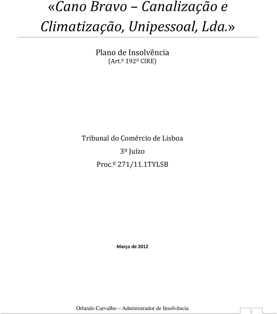 º 192º CIRE) Tribunal do Comércio de Lisboa