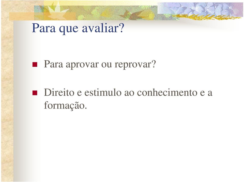 reprovar?