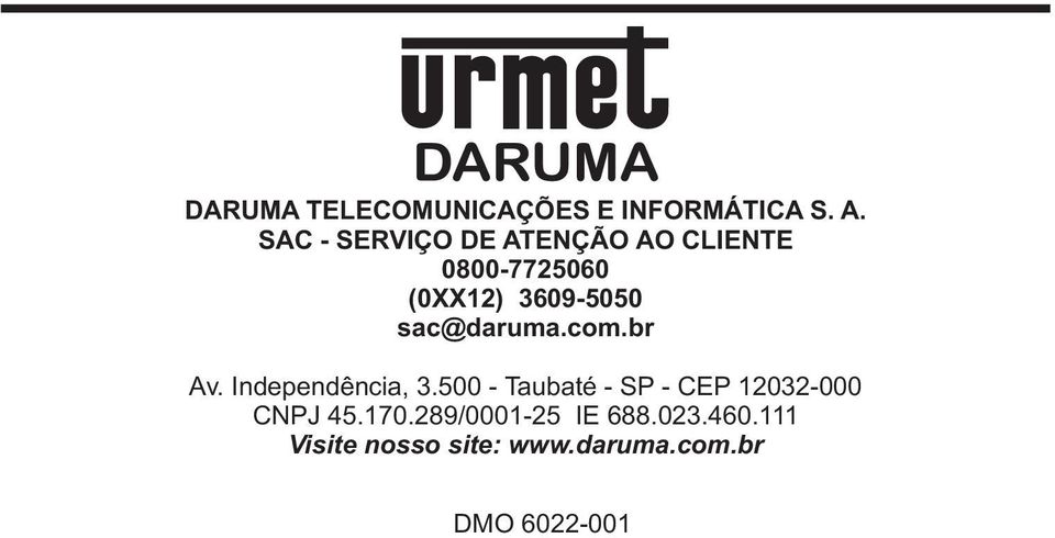 sac@daruma.com.br Av. Independência, 3.