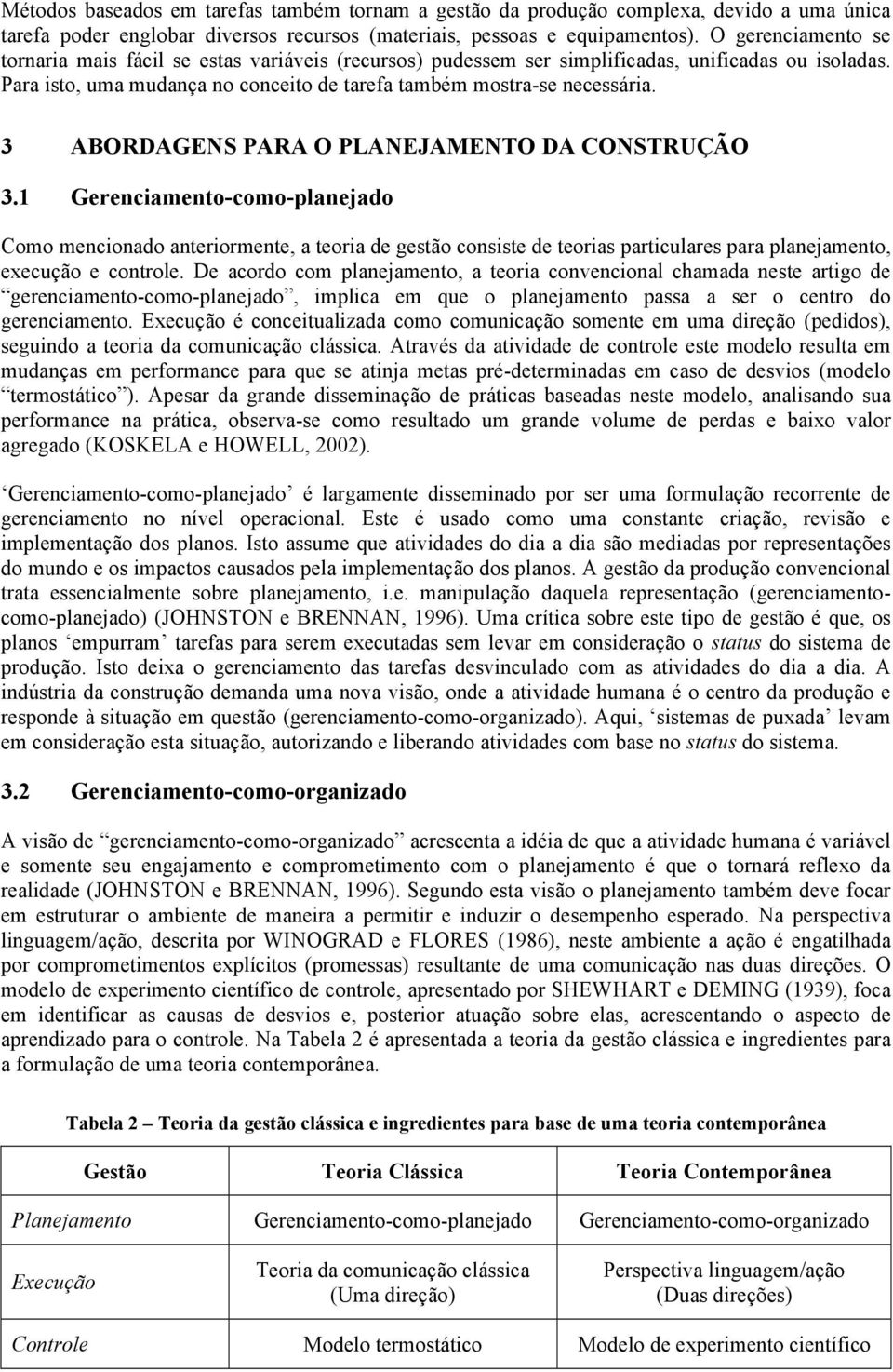 3 ABORDAGENS PARA O PLANEJAMENTO DA CONSTRUÇÃO 3.