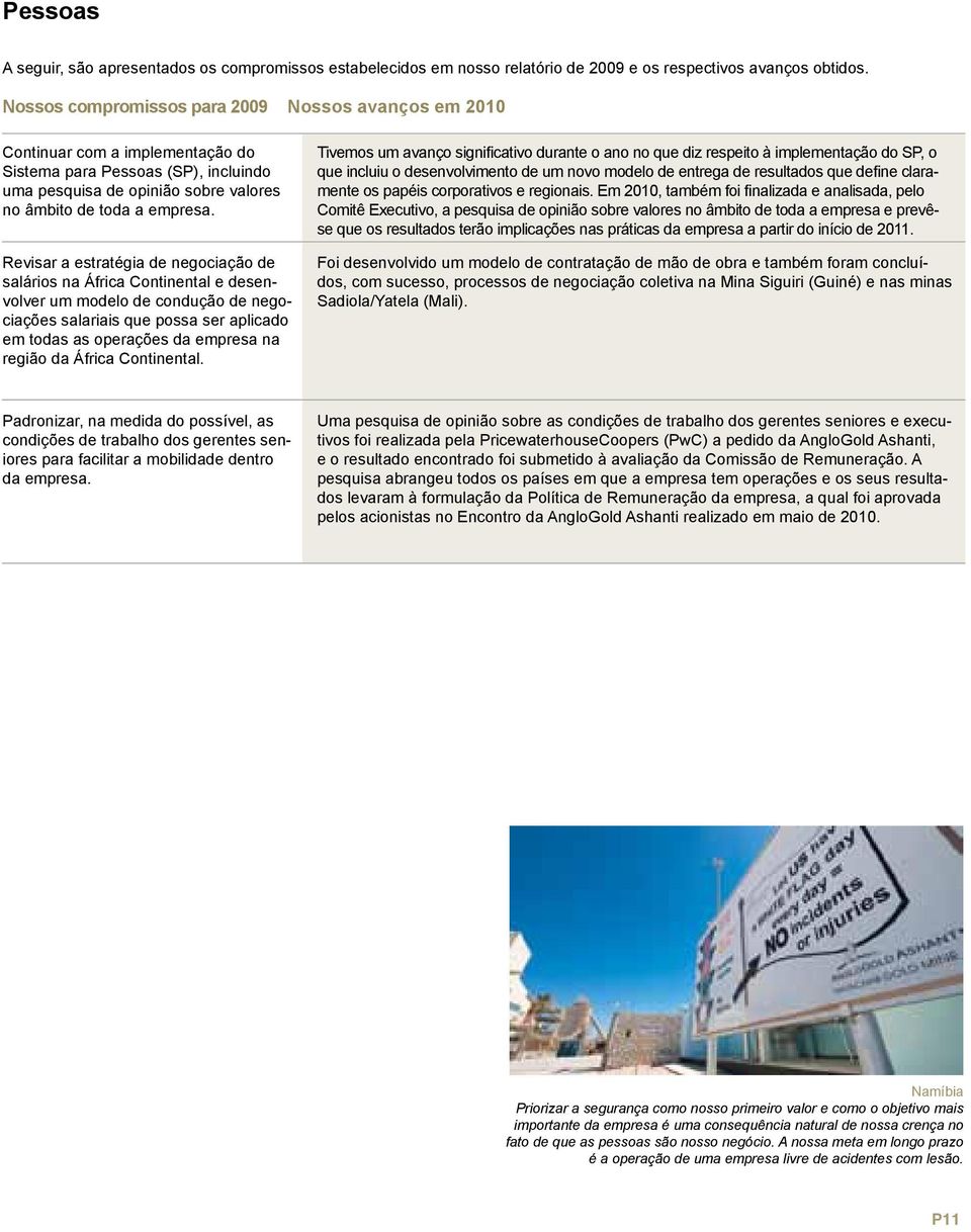 Revisar a estratégia de negociação de salários na África Continental e desenvolver um modelo de condução de negociações salariais que possa ser aplicado em todas as operações da empresa na região da