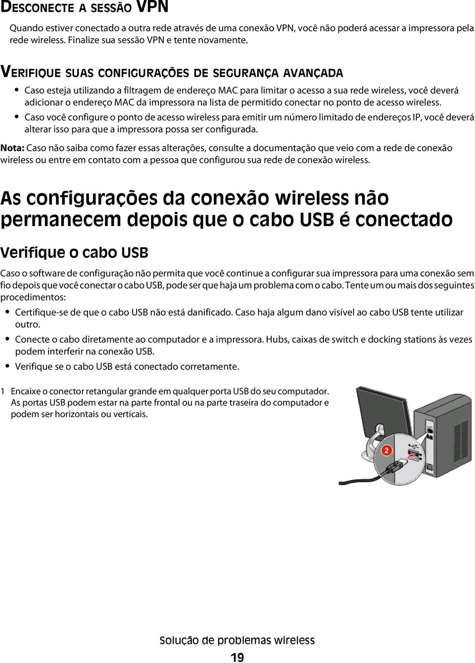 lista de permitido conectar no ponto de acesso wireless.