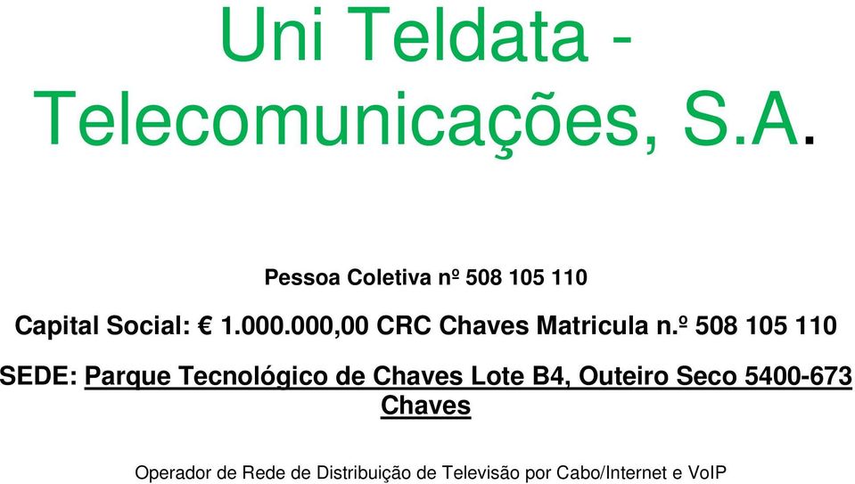 000,00 CRC Chaves Matricula n.