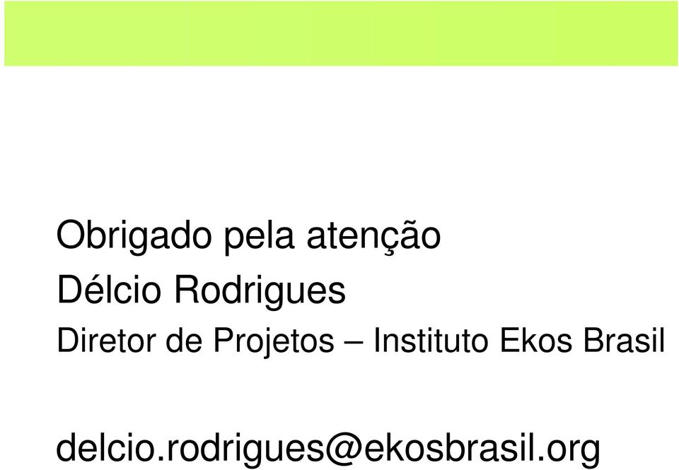 Projetos Instituto Ekos