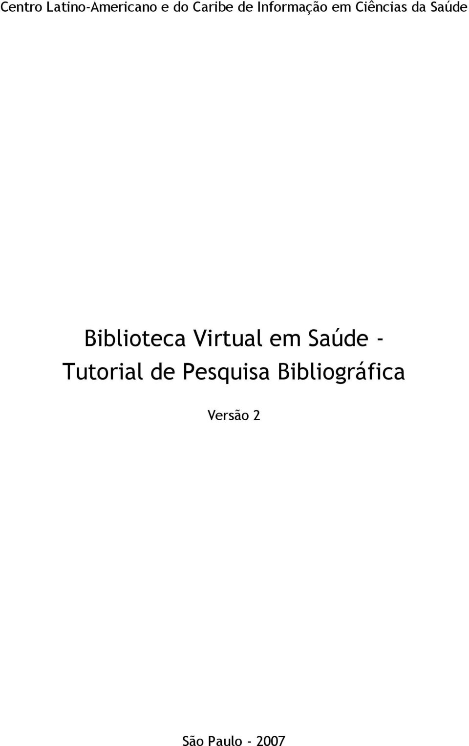 Biblioteca Virtual em Saúde - Tutorial