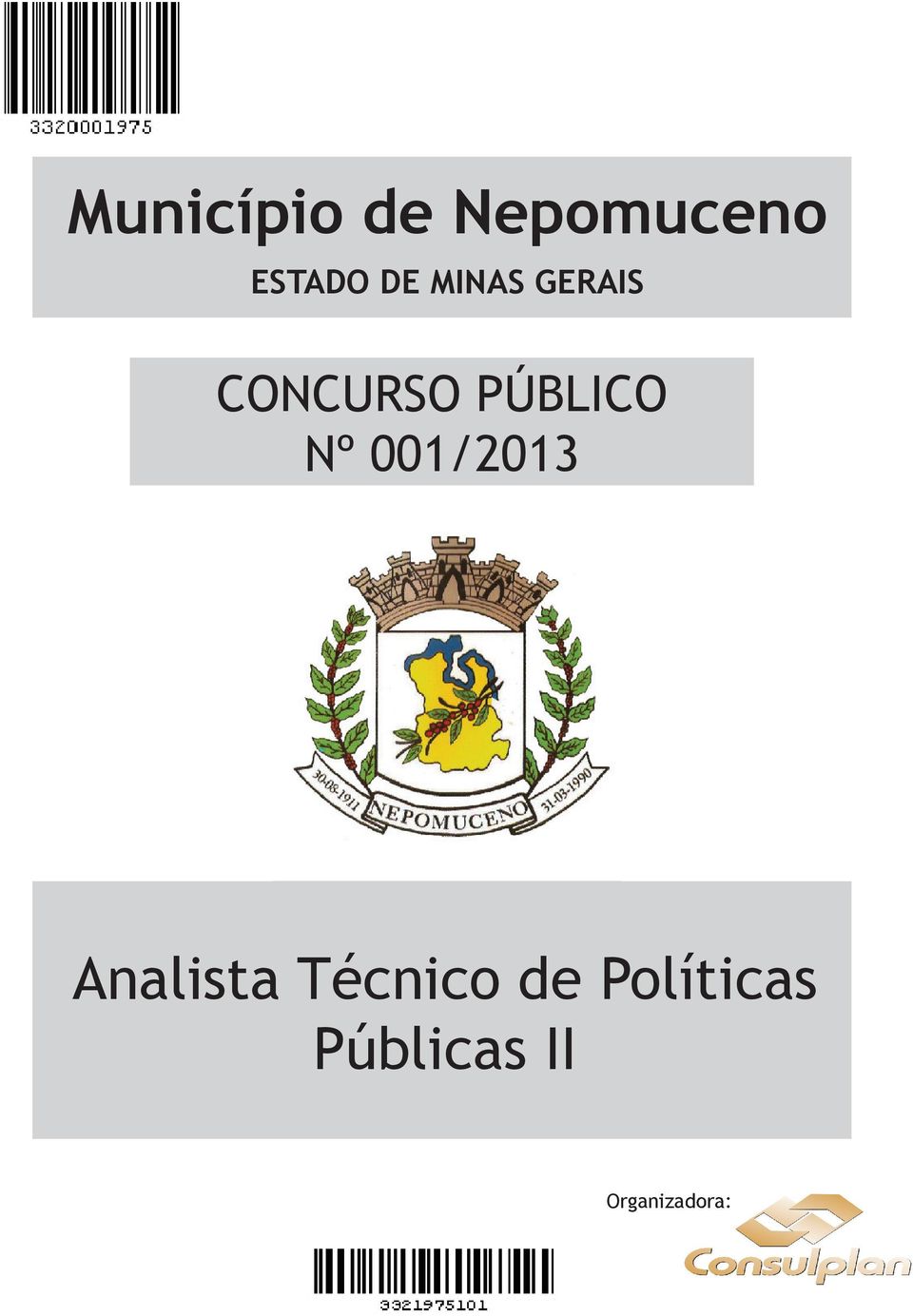 Nº 001/2013 Analista Técnico de