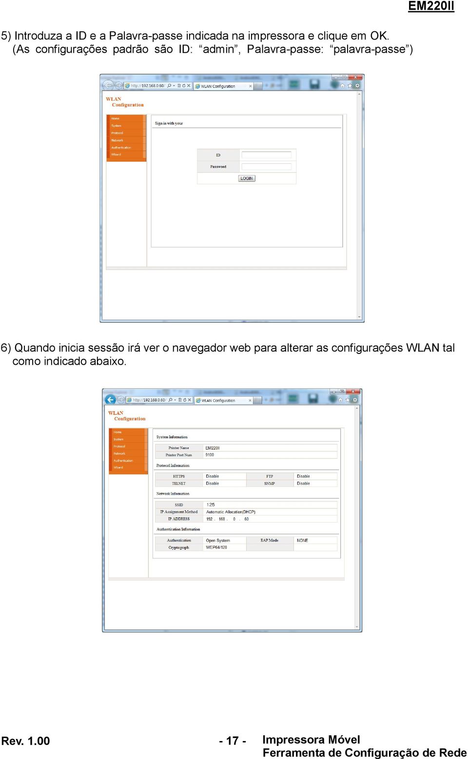 (As configurações padrão são ID: admin, Palavra-passe: palavra-passe