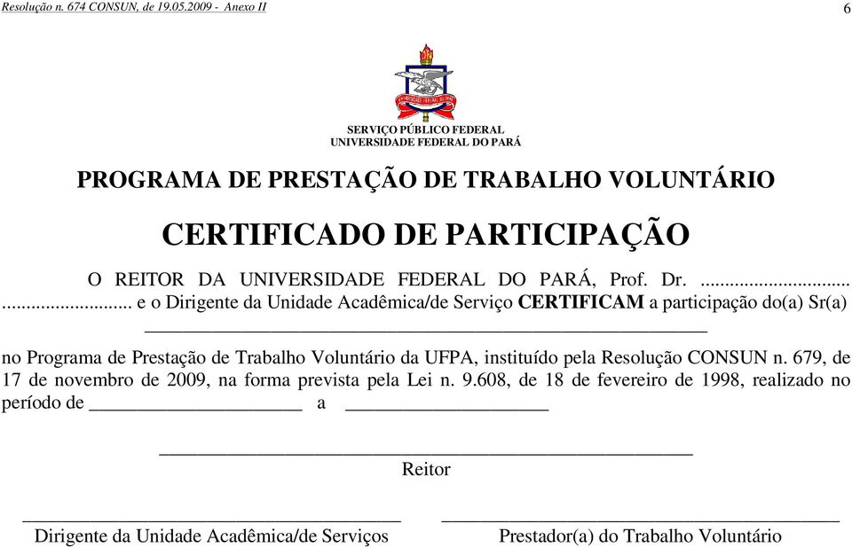 UNIVERSIDADE FEDERAL DO PARÁ, Prof. Dr.