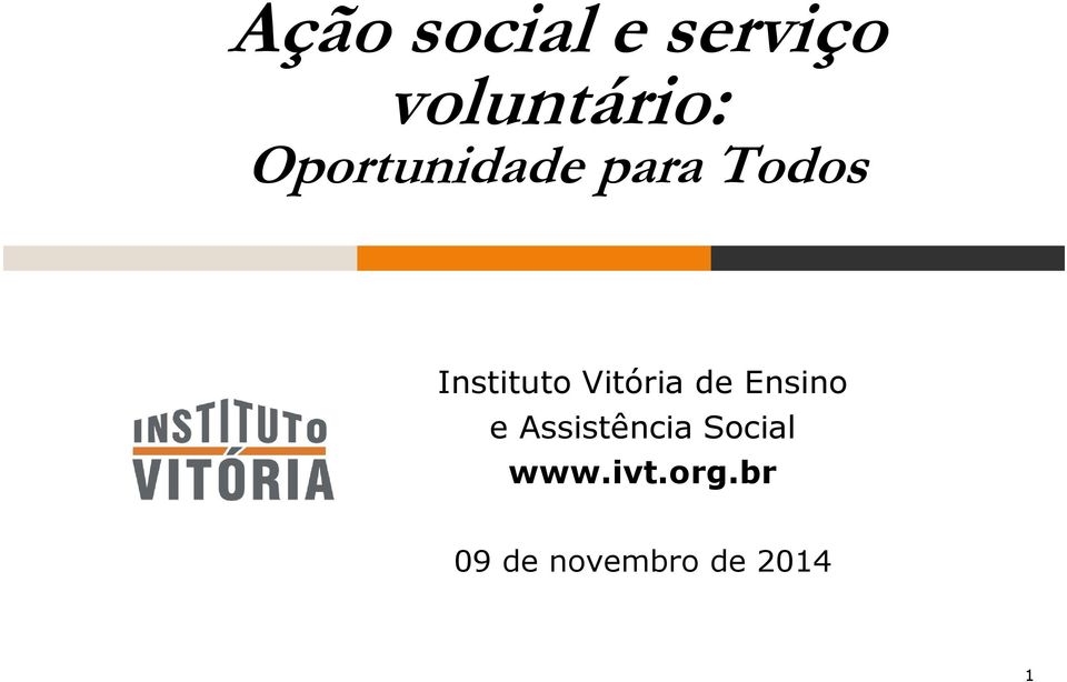 Vitória de Ensino e Assistência