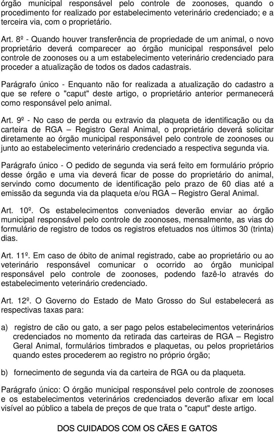 credenciado para proceder a atualização de todos os dados cadastrais.