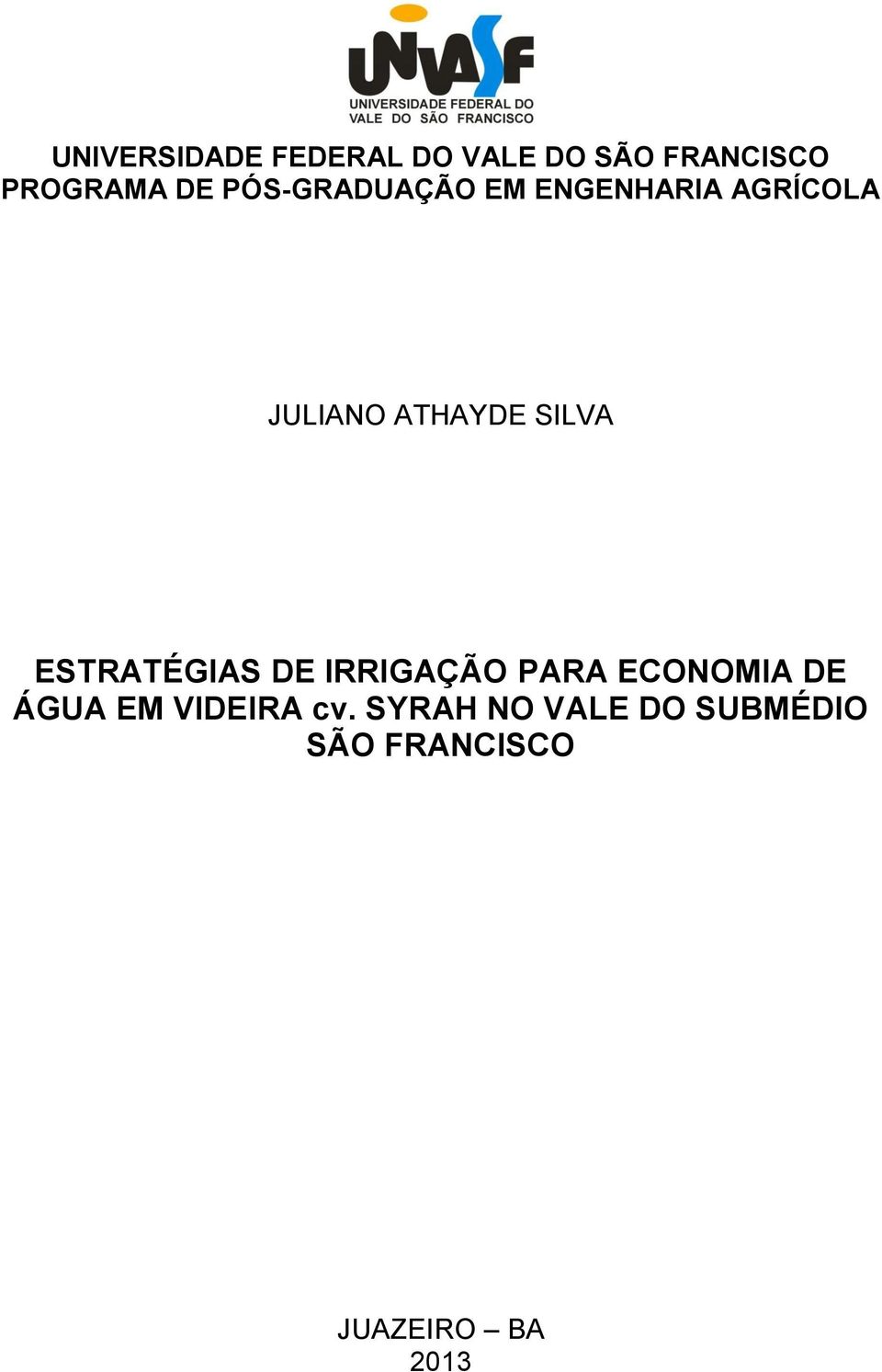 SILVA ESTRATÉGIAS DE IRRIGAÇÃO PARA ECONOMIA DE ÁGUA EM