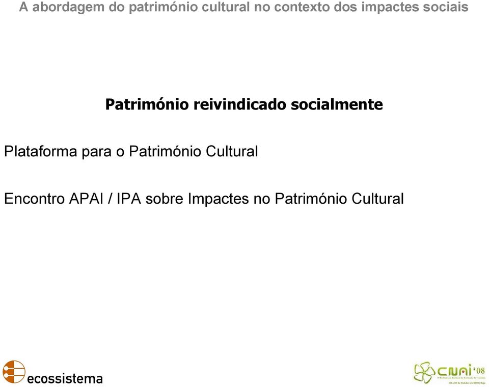 Património Cultural Encontro